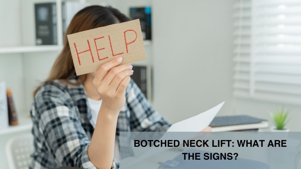 Botched Neck Lift What Are the Signs